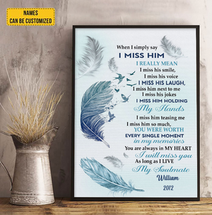 When I Simply Say I Miss Him Canvas, Husband Memorial Wall Decor, Loss Of Loved One, Remembrance Gift